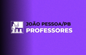 Banner com arte do curso: Prefeitura de João Pessoa/PB - Professores - Base para todos os cargos