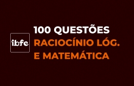 Banner com arte do curso: Isolado 100 Questões IBFC: Raciocínio Lógico e Matemática