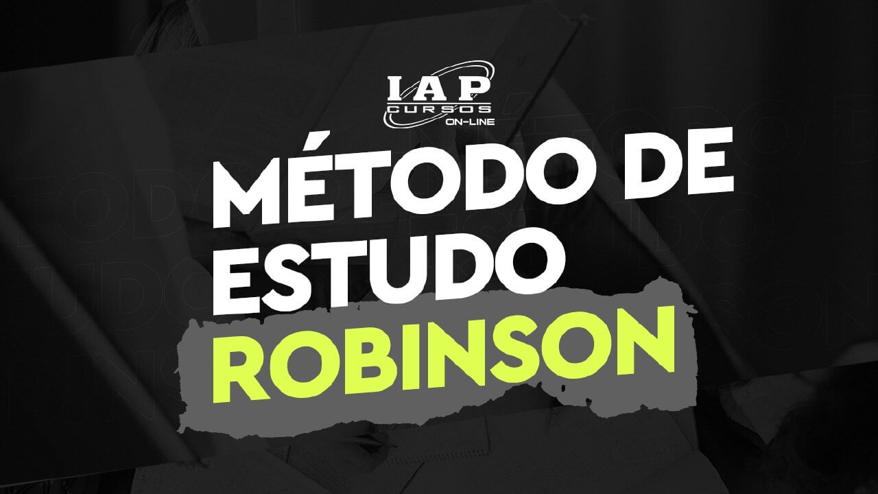 Banner de capa da notícia CONHEÇA O MÉTODO DE ESTUDO ROBINSON E COMO ELE PODE TE AJUDAR NA SUA APROVAÇÃO 