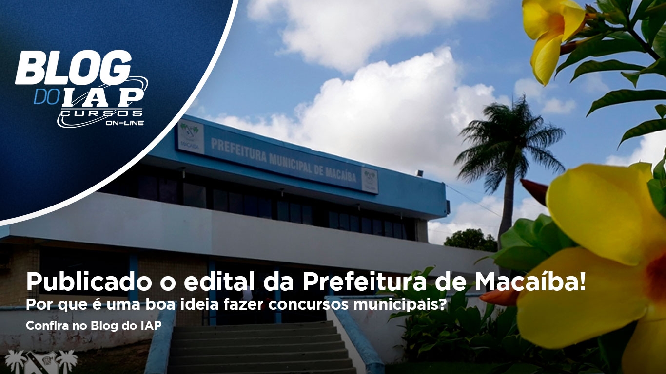 Banner de capa da notícia Prefeitura de Macaíba: edital publicado!