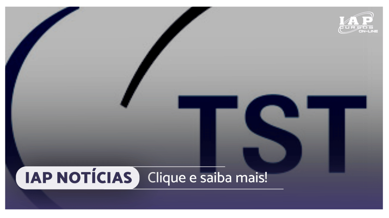 Banner de capa da notícia TST divulga Concurso Público com 300 vagas e subsídio no valor de R$ 32.004,65
