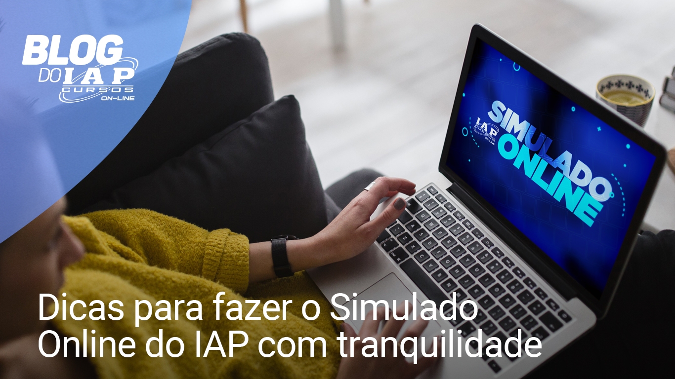 Banner de capa da notícia DICAS PARA FAZER O SIMULADO DO IAP COM TRANQUILIDADE