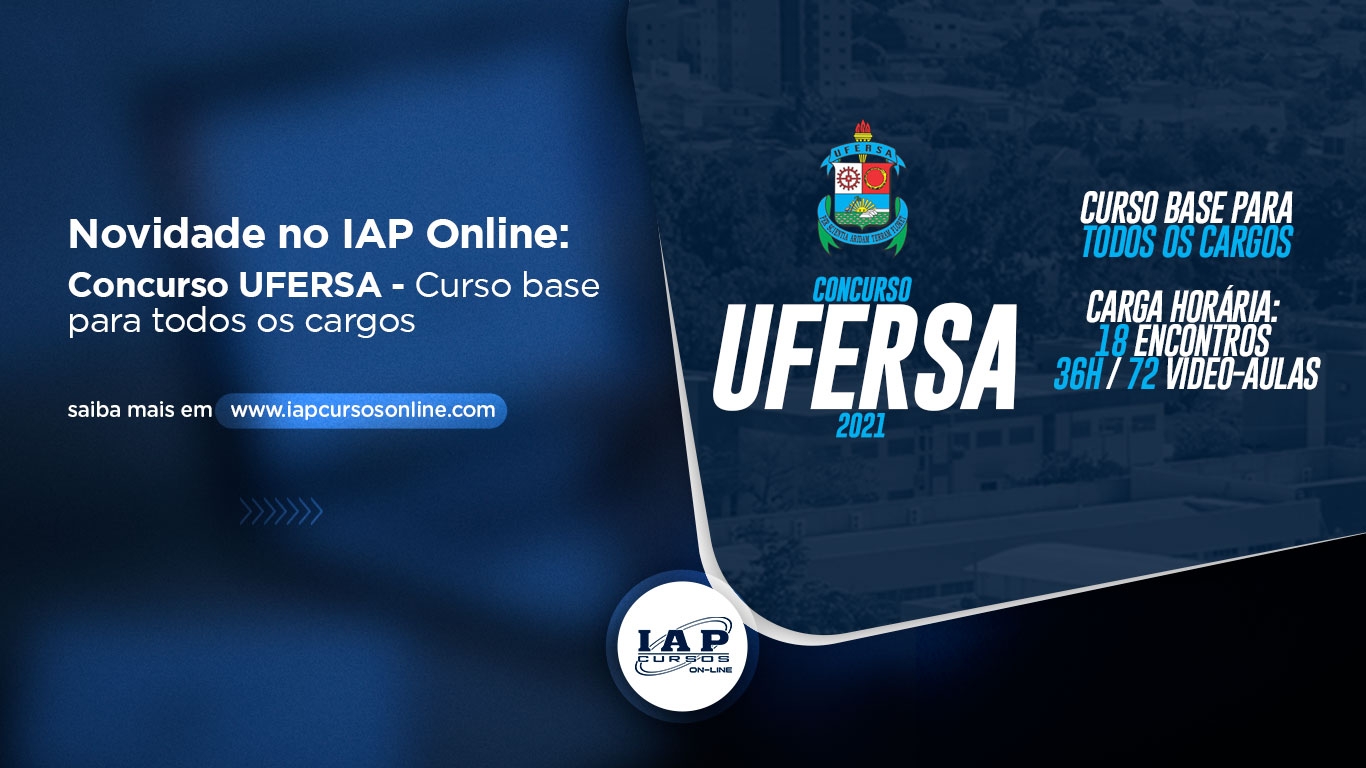 Banner de capa da notícia Novidade no IAP Online: Concurso UFERSA - Curso base para todos os cargos