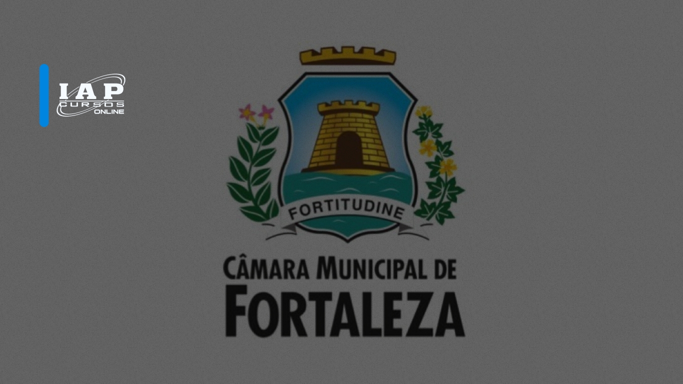 Banner de capa da notícia Concurso Câmara de Fortaleza CE terá edital com 78 vagas este mês!