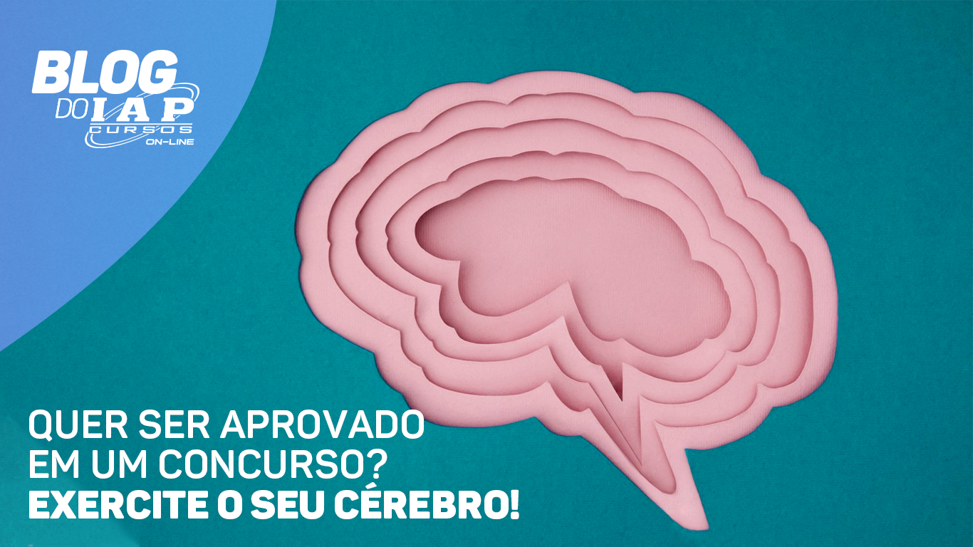 Banner de capa da notícia QUER SER APROVADO EM UM CONCURSO? EXERCITE O SEU CÉREBRO! 