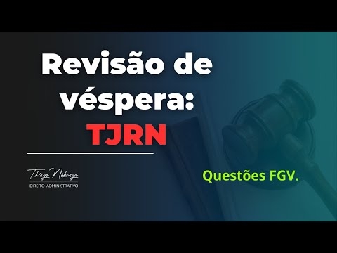 Banner de capa do material gratuito Aulão de Véspera - TJRN - Direito Administrativo - Só questões FGV