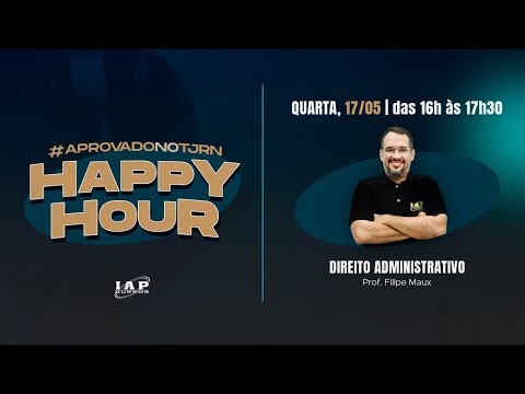 Banner de capa do material gratuito LIVE: HAPPY HOUR - DIREITO ADMINITRATIVO - FILIPE MAUX