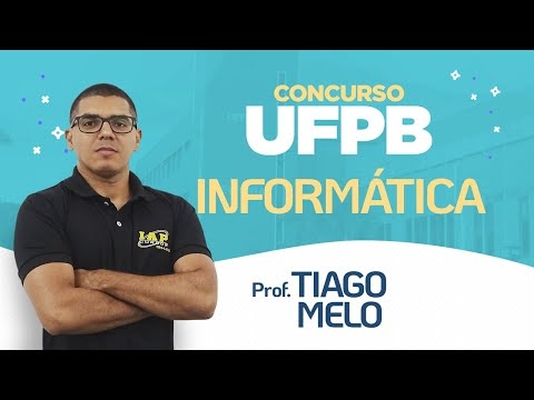 Banner de capa do material gratuito UFPB 2019 | Revisão de Informática com Prof. Tiago Melo