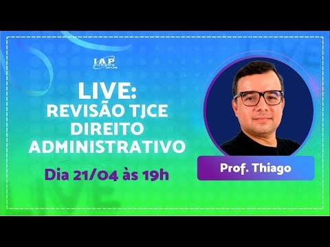 Banner de capa do material gratuito LIVE: REVISÃO DE DIREITO ADMINISTRATIVO - TJCE