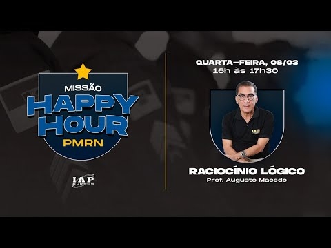 Banner de capa do material gratuito LIVE: MISSÃO HAPPY HOUR RACIOÍNIO LÓGICO PMRN - Augusto Macedo