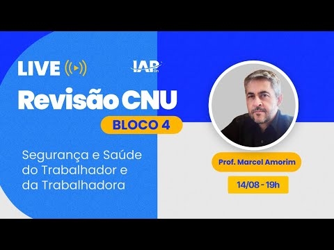 Banner de capa do material gratuito Revisão CNU (Bloco 4) - Segurança e Saúde do Trabalhador e da Trabalhadora - Prof. Marcel Amorim