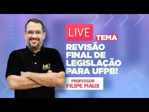 Banner de capa do material gratuito LIVE: REVISÃO FINAL DE LEGISLAÇÃO PARA UFPB!