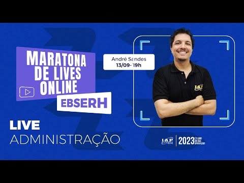 Banner de capa do material gratuito EBSERH | ADMINISTRAÇÃO - ANDRE SANDES - MARATONA DE LIVES ONLINE