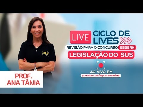 Banner de capa do material gratuito LIVE EBSERH - LEGISLAÇÃO DO SUS  - ANA TÂNIA