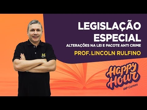 Banner de capa do material gratuito ALTERAÇÕES na LEI e PACOTE ANTICRIME | Happy Hour