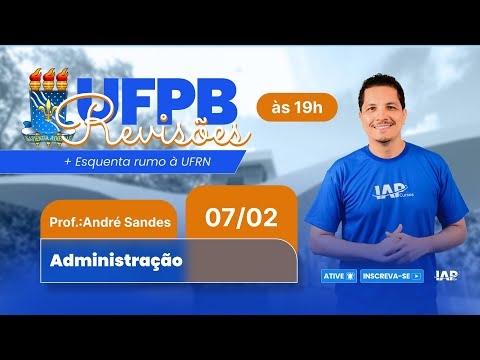 Banner de capa do material gratuito UFPB 7 Revisões + Esquenta rumo a UFRN - Administração: Prof. André Sandes