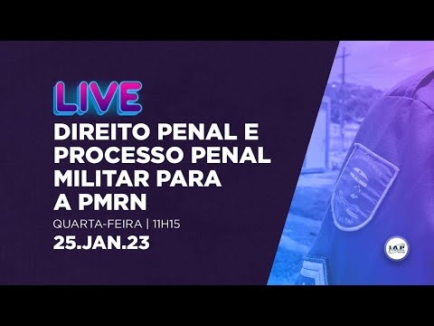 Banner de capa do material gratuito LIVE: DIREITO PENAL E PROCESSO PENAL MILITA PARA PMRN.