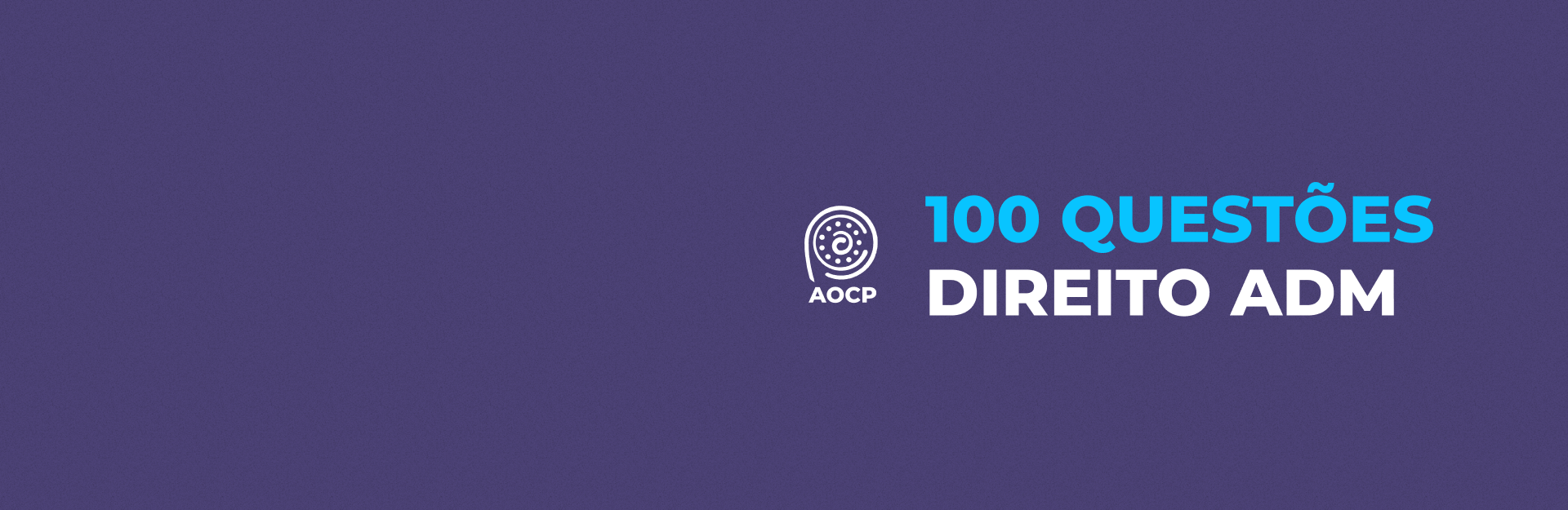 Banner do curso Isolado 100 Questões Instituto AOCP: Direito Administrativo  - Thiago