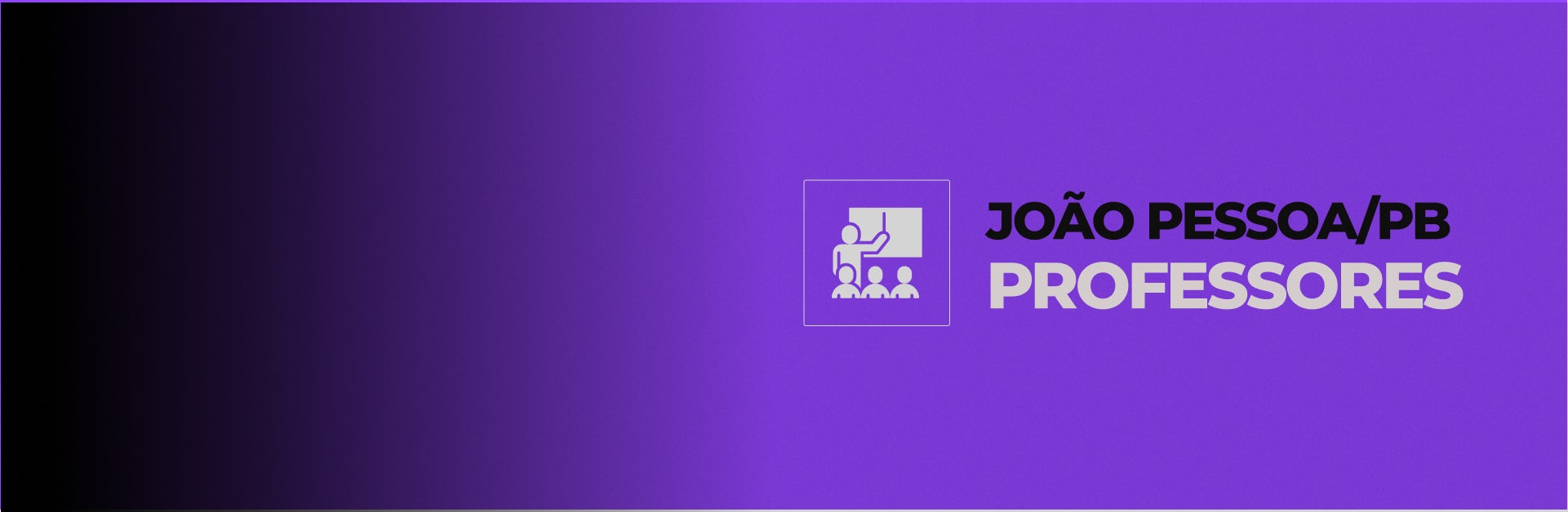Banner do curso Prefeitura de João Pessoa/PB - Professores - Base para todos os cargos